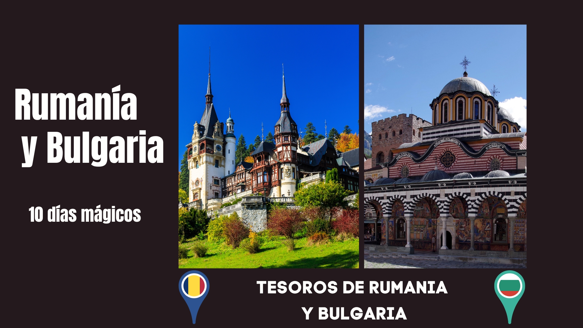 Tesoros de Rumania y Bulgaria  -10 Días