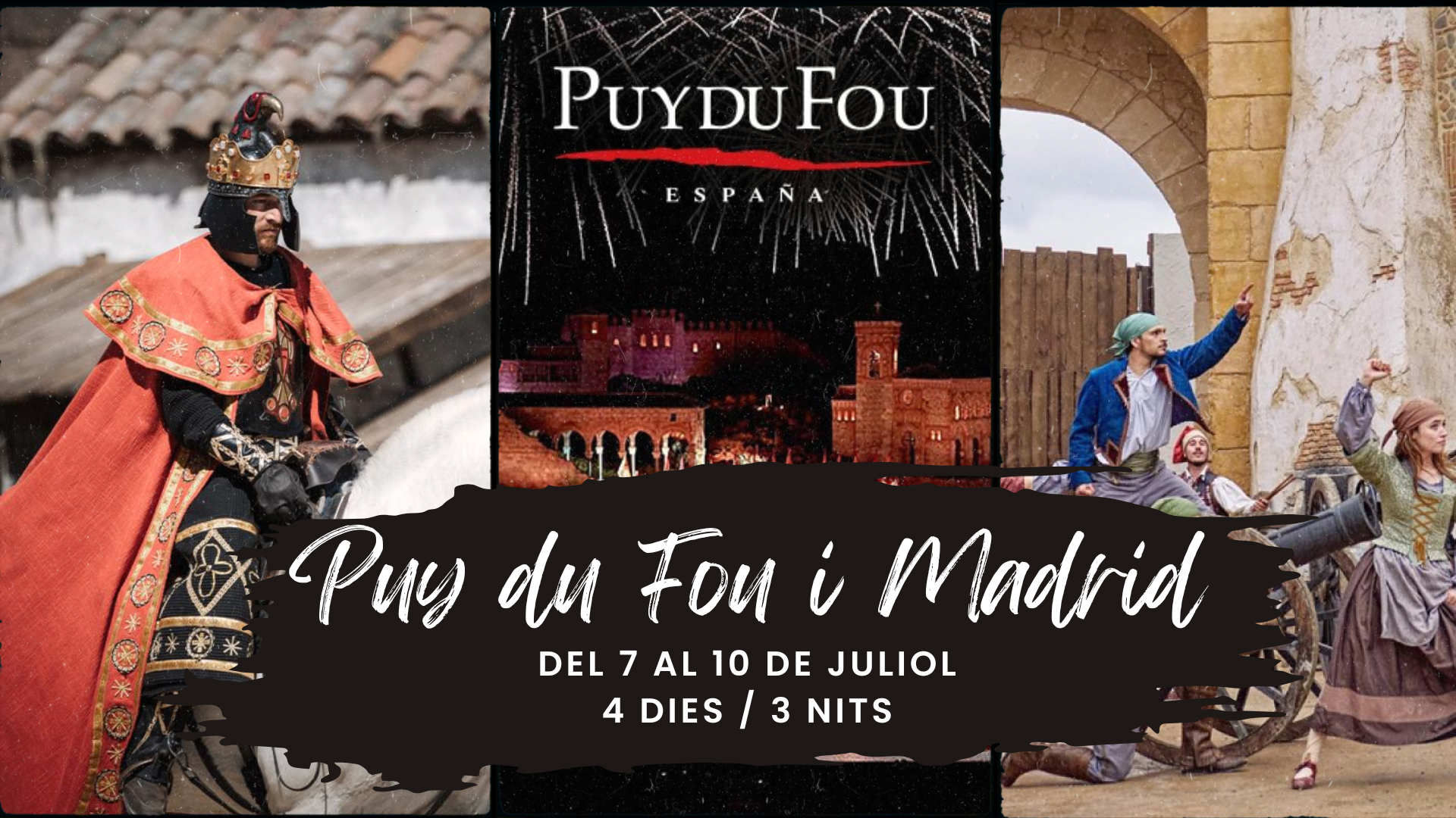 Escapada a Puy du Fou y Madrid.